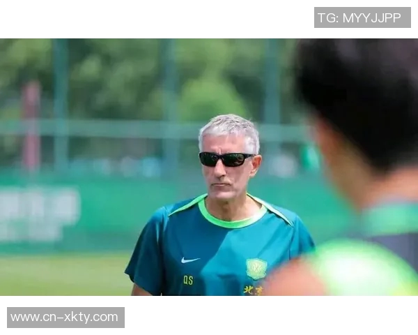 国安10月7日集训新帅未定塞蒂恩或将缺席带队任务